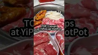 Top soups recommended at YiPinLao HotPot! #halalfoodie #chinesemuslim #hotpot #buffet