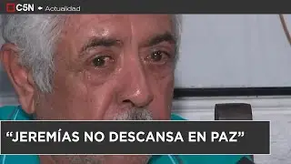 C5N en SANTA FE: los abuelos de JEREMÍAS pidieron JUSTICIA para su nieto