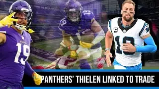 Adam Thielen Trade Buzz: Vikings Inquire | Taylor Moton Locks Down 2‑Year, $44M Extension