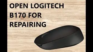 Разборка беспроводной мыши Logitech B170 для ремонта
