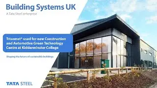 Trisomet&reg; used for new Construction and Automotive Green Technology Centre at Kidderminster College