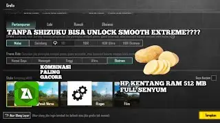 Cara Unlock Smooth Extreme PUBGM No Root No Banned Gfx Tool Only