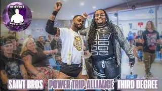 Power Trip Alliance против Saint Brothers против Third Degree | METRO PRO WRESTLING