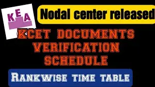 Kcet documents verification schedule 2021 for rankwise student