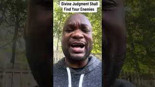 Divine Judgment Shall Find Your Enemies | Pastor Michael Kamara