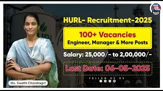 HURL Recruitment 2025 | Apply Now for Engineer, Officer & Other Posts | Govt Jobs 2025 Update