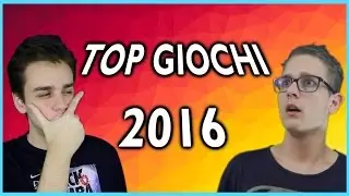 TOP 10 GIOCHI 2016 ● I MIGLIORI