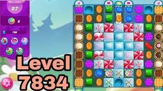 Candy Crush Saga#Level 7834👍