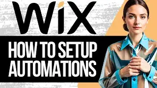 How to Set up Automations on Wix