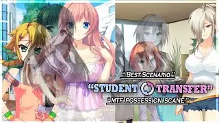 Student Transfer | Possession Scenario | Best Scane | Part 6 | Gameplay #269