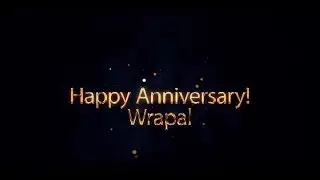 Wrapal Anniversary/Norkai Grand Opening Party