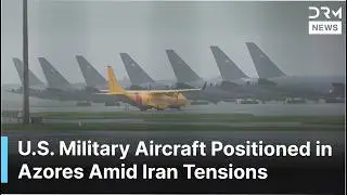 BREAKING NEWS: Trump Sets Iran Deadline as Aircraft Deployed to Portugal | DRM News | AH1F