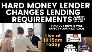 Hard money lender changes borrowing guidelines