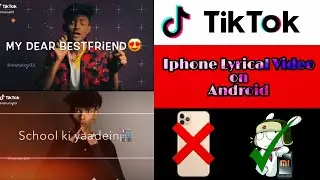 TikTok Likee Lyrical Video On Android | Lyrical Video Tutorial