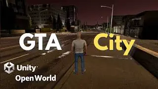 Make An Open World City | GTA In Unity #3