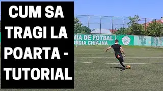 CUM SA TRAGI LA POARTA IN FORTA | CUM SA SUTEZI IN FORTA | IMPROVED FOOTBALL