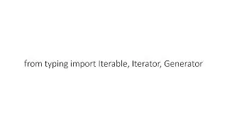 check iterable, iterator, generator in Python