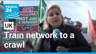 UK: Tens of thousands of railway workers on strike &bull; FRANCE 24 English