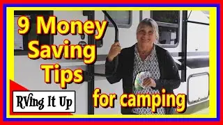9 Money Saving Tips for camping:  how to camp on a budget