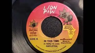 Capleton - In This Time - Lion Paw 7