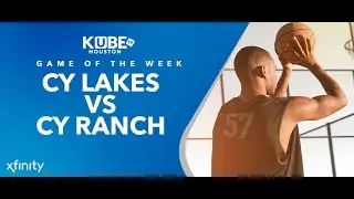 KUBETV High School Basketball Cy Lakes vs Cy Ranch