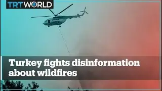 Disinformation, fake news about Turkey&rsquo;s wildfires make rounds online