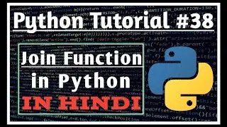 Join Function in Python #38 | Join | || Python Tutorials for Absolute Beginners || Jeevan Upreti ||