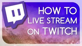 How to Live Stream on Twitch - OBS (TUTORIAL)