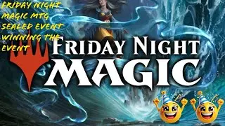 Friday Night Magic MTG Draft Event Winning the Event