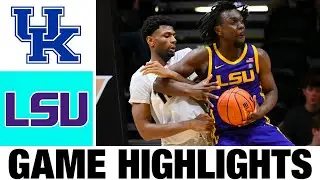 Kentucky vs LSU Highlights | Men's Basketball | College Basketball 2025