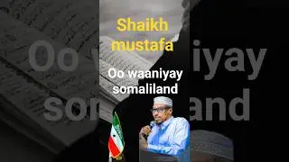 Shaikh mustafa oo somaliland u sheegay in ay ictiraafka karaadiyaan dhanka saxda ah #somaliland