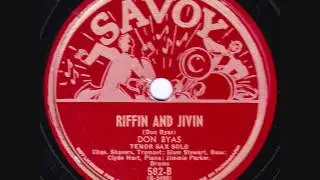 Don Byas Orchestra - Riffin' And Jivin' - 1944
