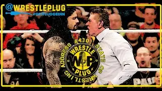 Wrestle Plug Episode 430: State of Wrestling Address (Roman Reigns vs Vince))