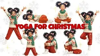 Yoga for Christmas | Calm Kids Yoga