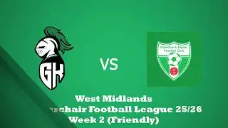 GBG Knights vs Greenbank (Friendly) West Midlands Powerchair Regional Premiership 16/11/25