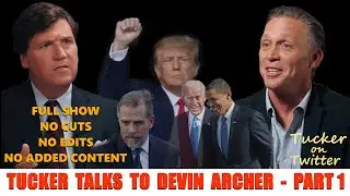 Tucker Carlson on Twitter | Ep 12 - Tucker Talks With Devon Archer