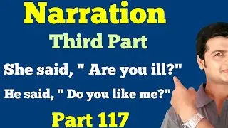 Narration | Direct & indirect | Learn How change direct speech into Indirect Interrogative part 117