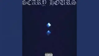 Drake - Scary Hours 2 Full Ep