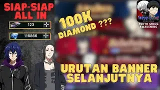 5 URUTAN BANNER SELANJUTNYA DI GAME INI | TOKYO GHOUL : AWAKENING