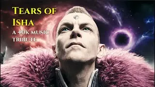 Tears of Isha: An Aeldari Lament