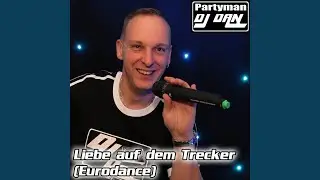 Liebe Auf Dem Trecker (Eurodance)
