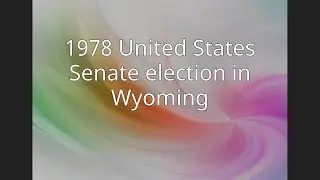 1978 United States Senate election in Wyoming