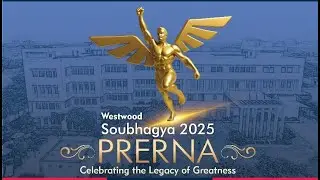 🎭 PRERNA | Annual Function Soubhagya 2025 | The Westwood School