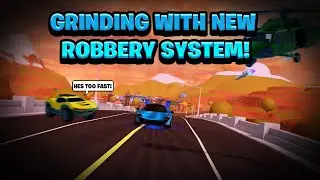 Grinding in Roblox Jailbreak with the New Robbery System (Robbery Groups Removed) 💵