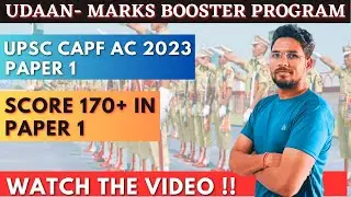 UDAAN- UPSC CAPF AC 2023 Paper 1 Group | How to Score 170+ in CAPF Paper 1 2023 #capfac2023