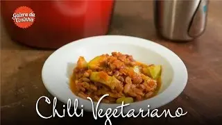 Chilli Vegetariano - Galera da Cozinha [2ª Temporada]