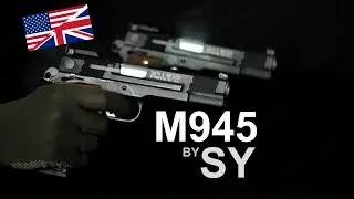 [EN] M945 GBB pistol airsoft review - SY / ACM / A&K / WELL