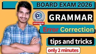 Error Correction- Tricks🔥| English Grammar | Rohit Singh #boardexam2026 #class10th #class12th 
