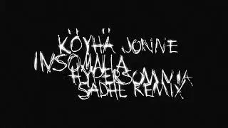 Köyhä Jonne - Insomnia (SADHE remix)