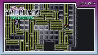 Das Labyrinth im feuergetriebenen Schiff #7 - FINAL FANTASY V PIXEL REMASTER